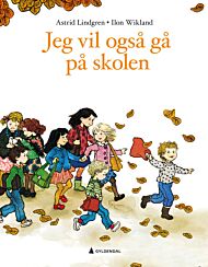 Jeg vil også gå på skolen