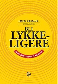 Bli lykkeligere