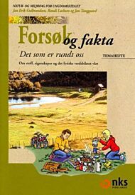 Forsøk og fakta