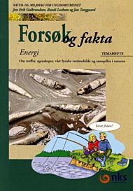 Forsøk og fakta