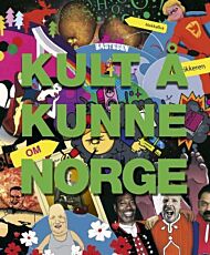 Kult å kunne om Norge