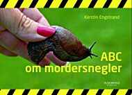 ABC om mordersnegler