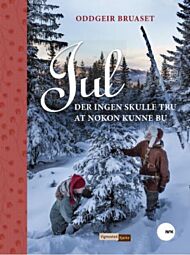 Jul der ingen skulle tru at nokon kunne bu