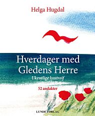 Hverdager med gledens herre