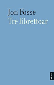 Tre librettoar