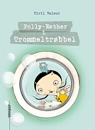 Polly-Esther i trommeltrøbbel