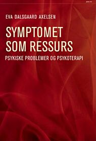 Symptomet som ressurs