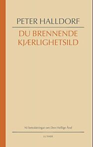 Du brennende kjærlighetsild