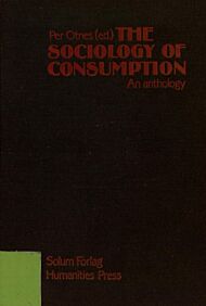 The sociology of consumption