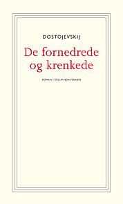 De fornedrede og krenkede