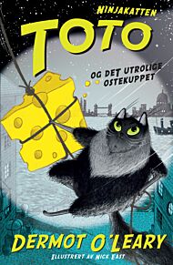 Ninjakatten Toto og det utrolige ostekuppet