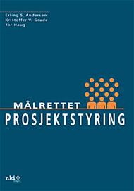 Målrettet prosjektstyring