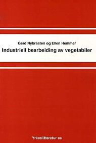 Industriell bearbeiding av vegetabiler