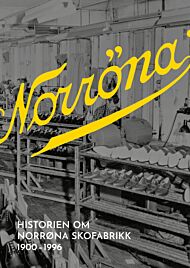 Historien om Norrøna skofabrikk