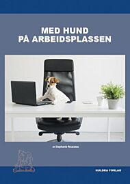 Med hund på arbeidsplassen