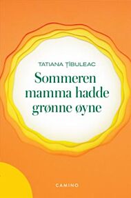 Sommeren mamma hadde grønne øyne