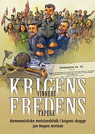 Krigens vinnere, fredens tapere