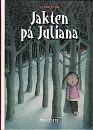 Jakten på Juliana