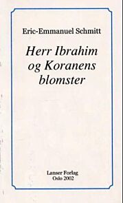 Herr Ibrahim og Koranens blomster