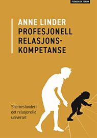 Profesjonell relasjonskompetanse