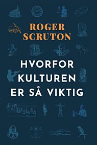 Hvorfor kulturen er så viktig