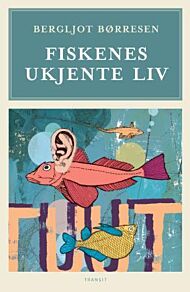 Fiskenes ukjente liv