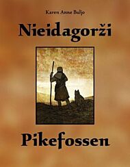 Nieidagorzi = Pikefossen