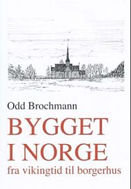 Bygget i Norge