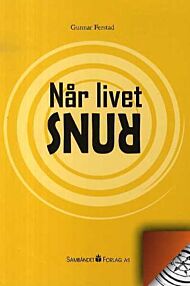 Når livet snur