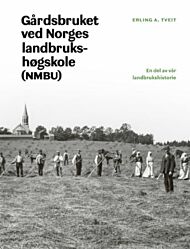 Gårdsbruket ved Norges landbrukshøgskole (NMBU)