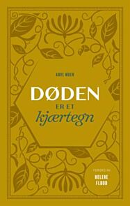 Døden er et kjærtegn