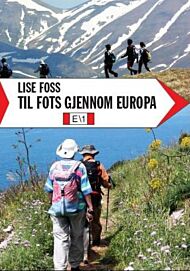 Til fots gjennom Europa