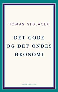 Det gode og det ondes økonomi