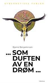 Som duften av en drøm