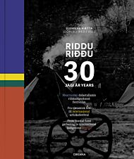 Riddu Ri¿¿u 30 jagi = Riddu Ri¿¿u 30 år = Riddu Ri¿¿u 30 years