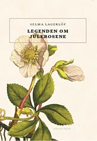 Legenden om julerosene