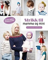 Strikk til mamma og mini