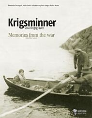 Krigsminner = Memories from the war