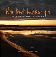 Når livet banker på