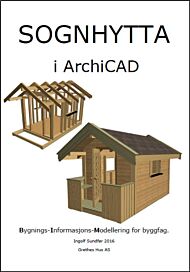 Sognhytta i ArchiCAD