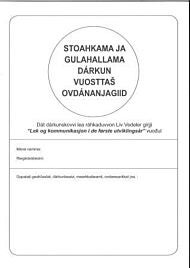 Stoahkama ja gulahallama darkun vuosttas ovdananjagiid