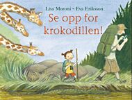 Se opp for krokodillen!