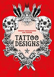 Tattoo designs. Kreativ fargelegging for voksne