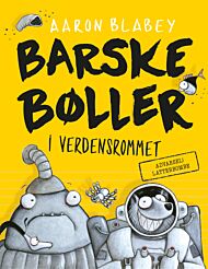 Barske bøller i verdensrommet