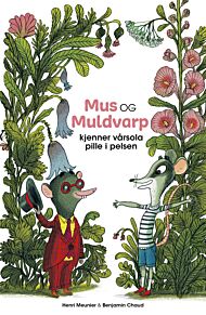 Mus og Muldvarp kjenner vårsola pille i pelsen