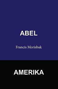 Abel ; Amerika