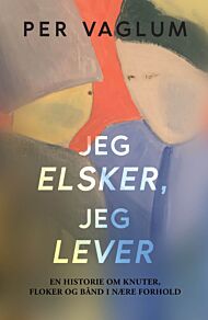 Jeg elsker, jeg lever