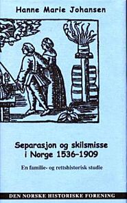 Separasjon og skilsmisse i Norge 1536-1909