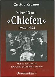 Mine 10 år i Chiefen