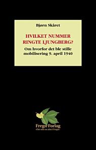 Hvilket nummer ringte Ljungberg?